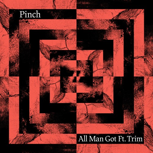 All Man Got ft. Trim