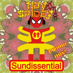TidySpidey - Sundissential Promo Mix (158bpm)