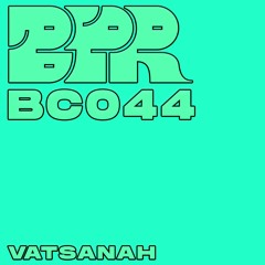 Banana'Cast 44 ➤ Vatsanah