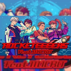 BAE - ROCKETEEEERS feat. MICRO