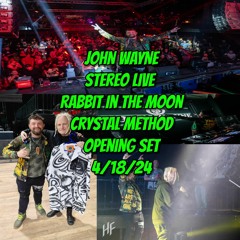 John Wayne Stereo Live Rabbit in the Moon/ Crystal Method opening set