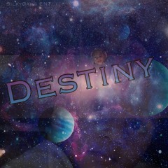 Destiny (Prod: Dee B)