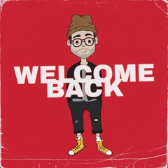Welcome Back