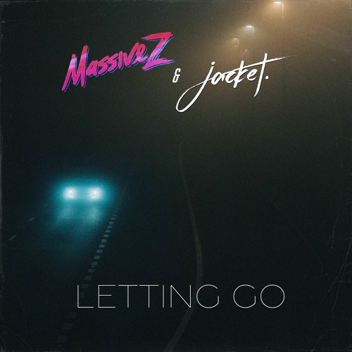 Massive Z & jacket. - Letting Go