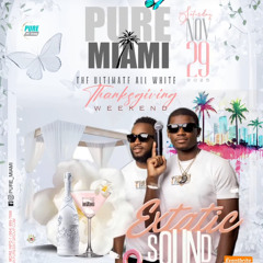 PURE MIAMI (LIVE AUDIO)