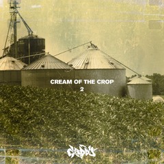 Cream Of The Crop, Vol. 2 (Full Mix)