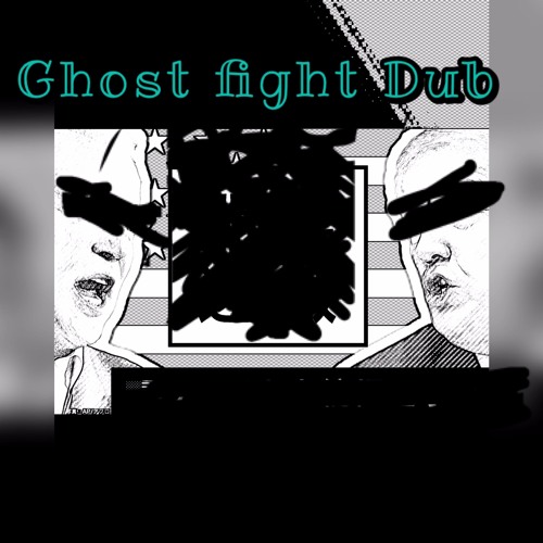 SAK-DUB-I   Ghost Fight