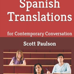 ⚡️DOWNLOAD$!❤️  English to Spanish Translations for Contemporary Conversation