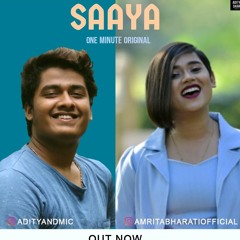 Saaya | Amrita Bharati | Aditya | Originals
