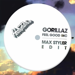Gorillaz - Feel Good Inc (Max Styler Edit)