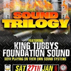 King Tubbys vs Foundation 1/24 (Sound Trilogy)