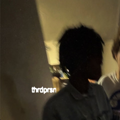 something holy (thrdprsn & cxzzi)