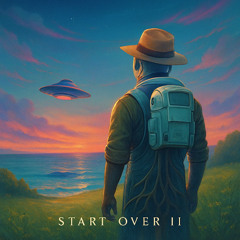 01 Start Over II