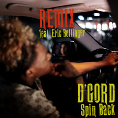 Spin Back ft. Eric Bellinger REMIX