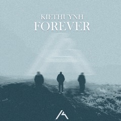 KietHuynh - Forever