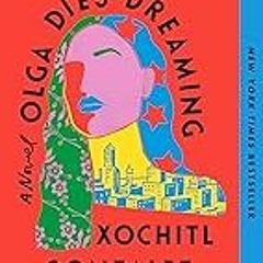 FREE B.o.o.k (Medal Winner) Olga Dies Dreaming