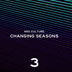 Changing Seasons III ☁︎