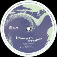 Liquid Earth - Deputy Dog EP (BSU009)