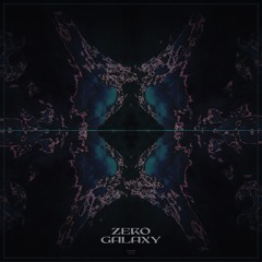 ZERO GALAXY