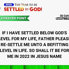 2022 Beginning of the Year Fasting & Prayers (Day 4)