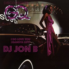 GQ - I Do Love You x Gangsta Luv G-Mixx