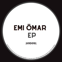 Emi Ömar EP [KRD010]