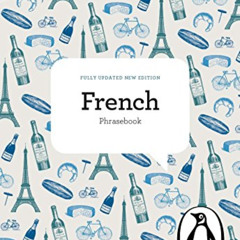 FREE PDF 💙 The Penguin French Phrasebook: Fourth Edition (The Penguin Phrasebook Lib