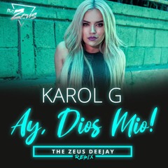 Karol G- Hay Dios Mio (2020) [The Zeus Deejay] 94