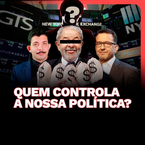 Quem Controla a NOSSA POLÍTICA? | PUXANDO O FIO