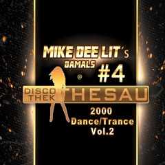 Mike Dee Lite - Damals @ Thesau - #4 (2000er Dance Trance)