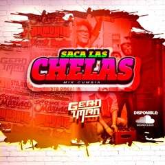 Mix - Saca Las Chelas - [ DJ Gean Imán ]