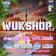 WUKSHOP 2.0 PROMO MIX (MIXED BY DJ BRANDON6IXX)