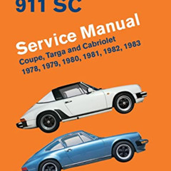 Access KINDLE 📋 Porsche 911 SC Service Manual 1978, 1979, 1980, 1981, 1982, 1983 by