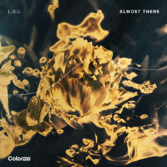 L.GU. - Almost There
