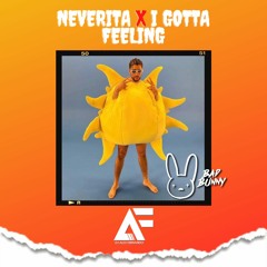 126 -  Neverita ✘ I Gotta Feeling - Bad Bunny - [ Alex Fernando ]