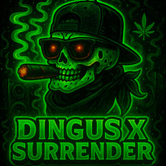 DINGUS (Subtronics, Level Up, and Wooli) x SURRENDER (Subtronics x Svdden Death)