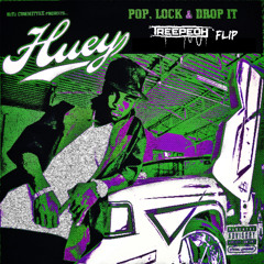 Pop Lock & Drop It [Treepeoh Flip]