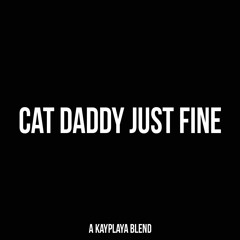 Mary J Blige - Cat Daddy Just Fine | KayPlaya Blend