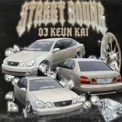 STREET BOUND
