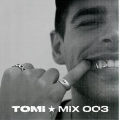 TOMI - MIX 003