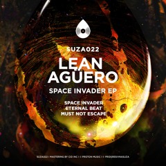 PREMIERE: Lean Agüero - Space Invader [Suza Records]