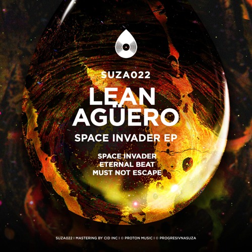 PREMIERE: Lean Agüero - Space Invader [Suza Records]