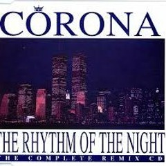 Rythm Of The Night - Corona