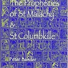 download PDF 📰 Prophecies of St Malachy & Columbkille by Peter Bander,H.E. Cardinale