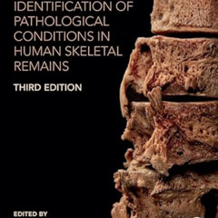 [VIEW] EBOOK 💙 Ortner's Identification of Pathological Conditions in Human Skeletal