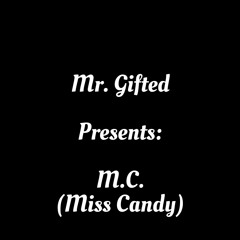 M.C. Miss Candy