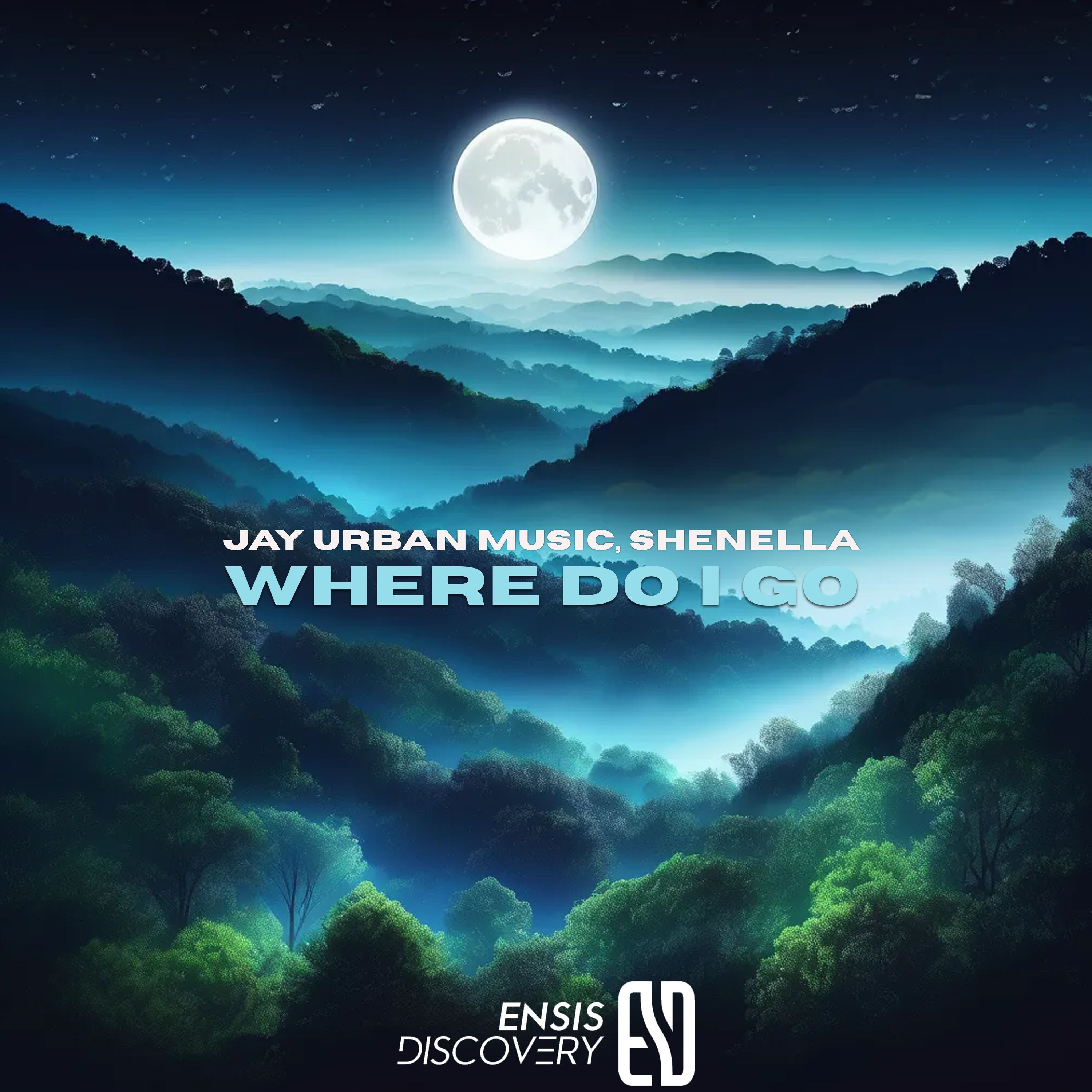 Jay Urban Music - Where Do I Go (feat. Shenella) episode artwork