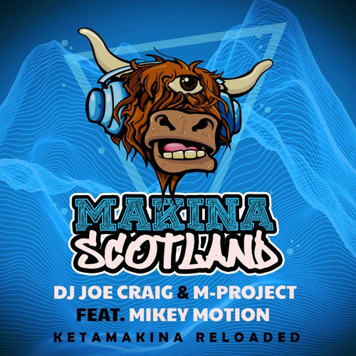 Dj Joe Craig & M-Project feat Mikey Motion - Ketamakina Reloaded (Radio Mix)