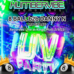 8 Ball B2B Danny N With MC Space Live At Humbervibe 2/9/23