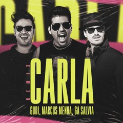 GUDI, Ga Salvia e Marcus Menna - Carla(Radio Edit)